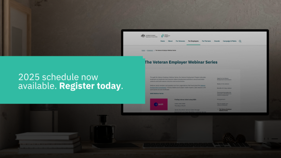 The Veteran Employer Webinar Series - 2025 Schedule now available. Register today.
